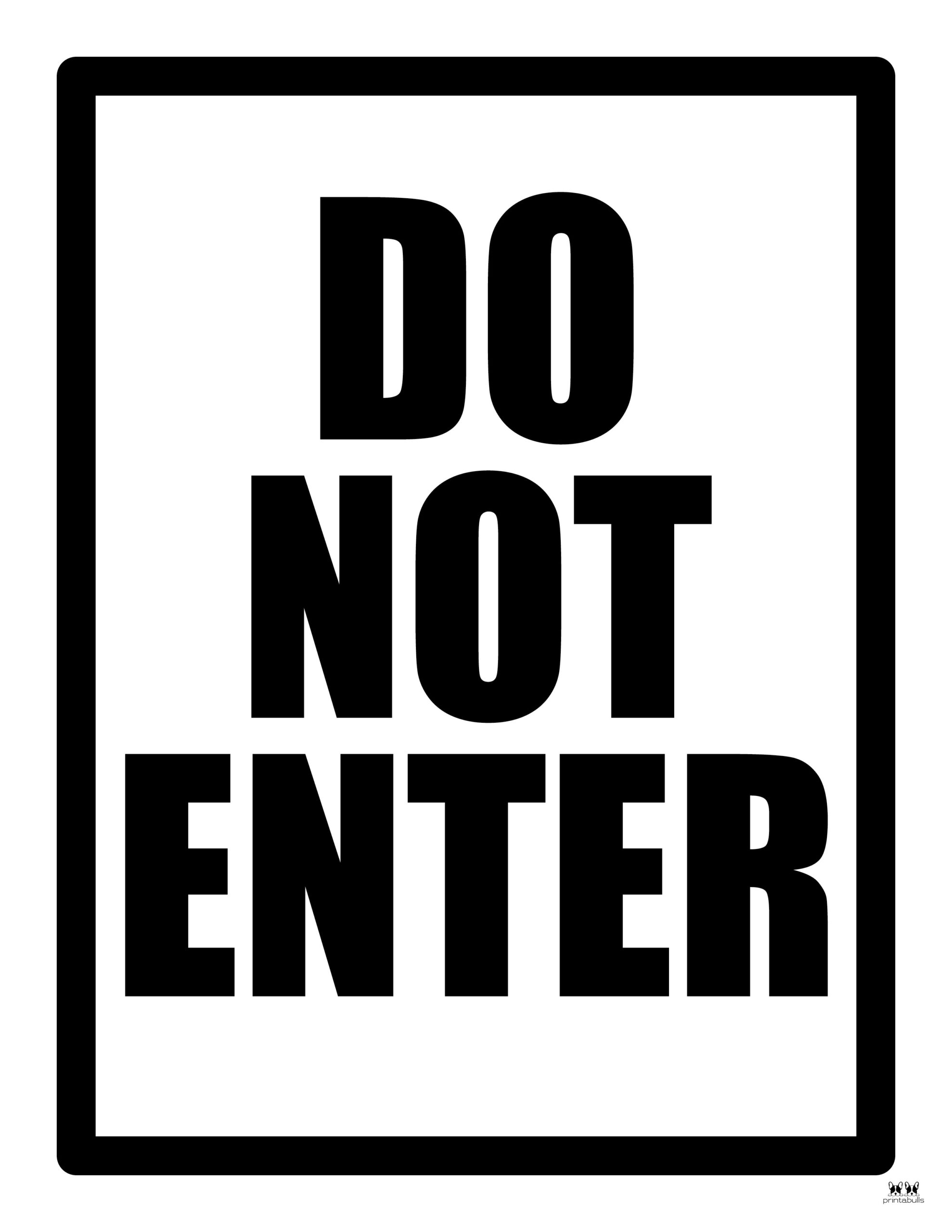 Do Not Enter Signs Free Printable Signs Printabulls