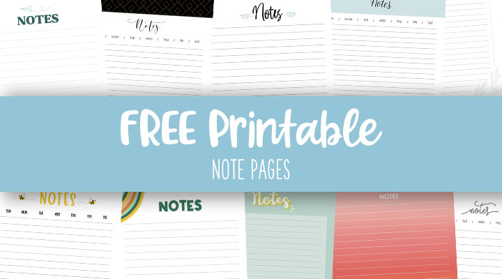 Note Pages & Templates - 30 FREE Printables