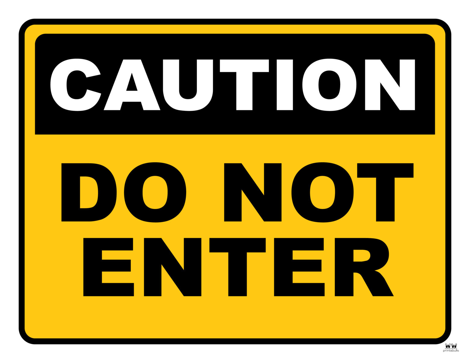 Do Not Enter Signs 15 Free Printable Signs Printabulls