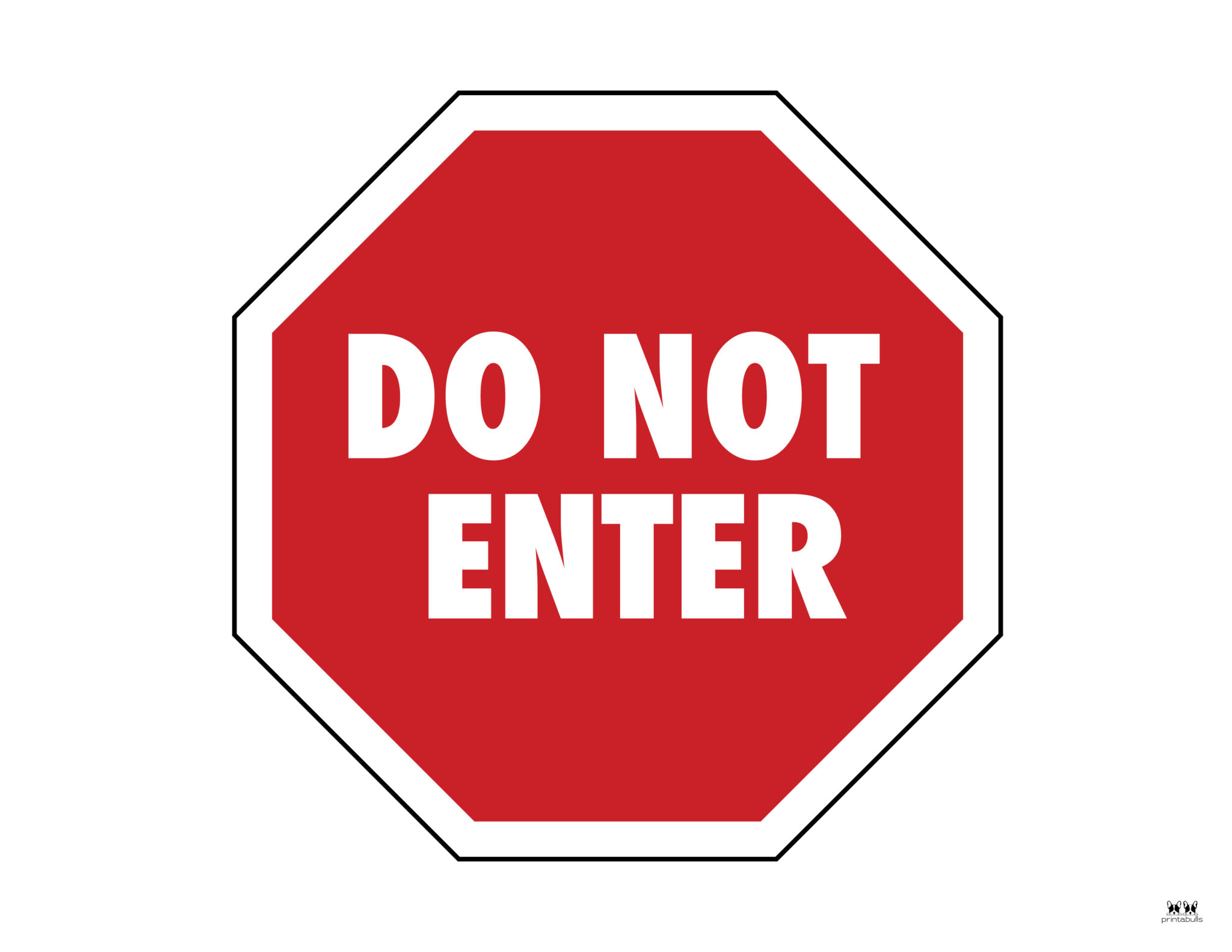 Do Not Enter Signs 15 Free Printable Signs Printabulls