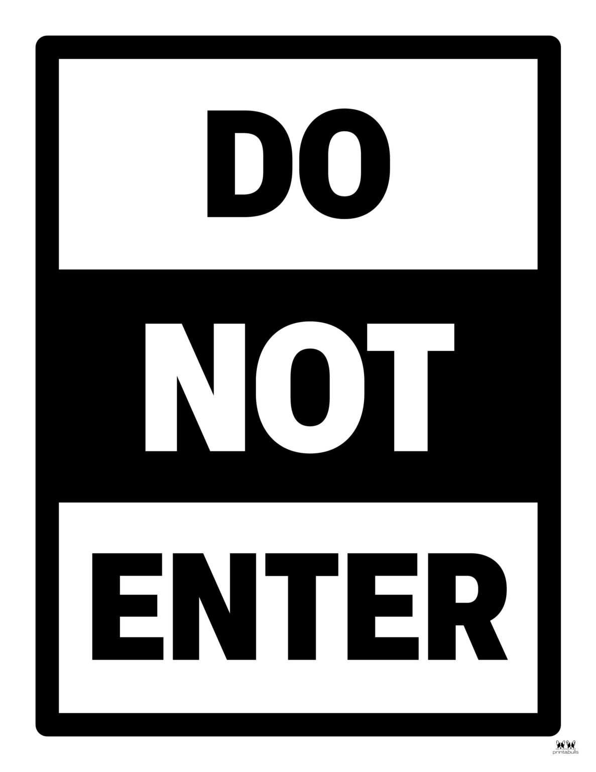 Do Not Enter Signs 15 Free Printable Signs Printabulls