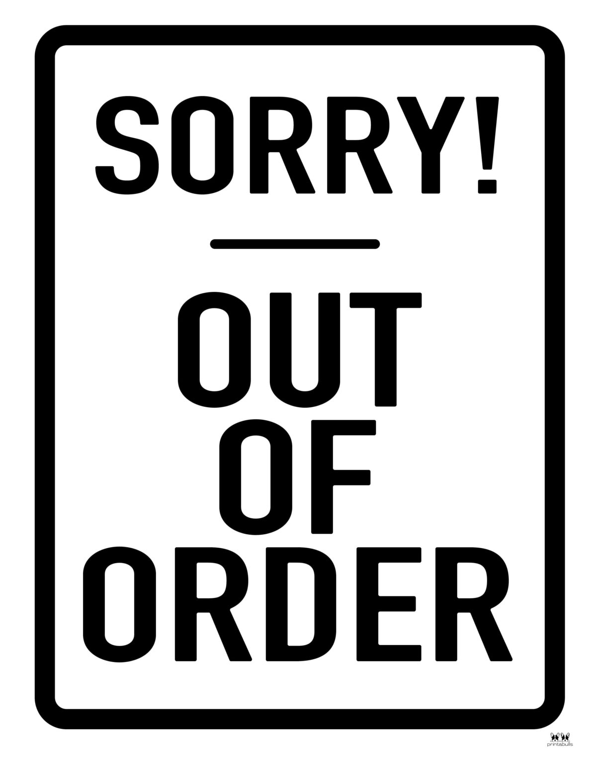 Out Of Order Signs Free Printable Signs Printabulk