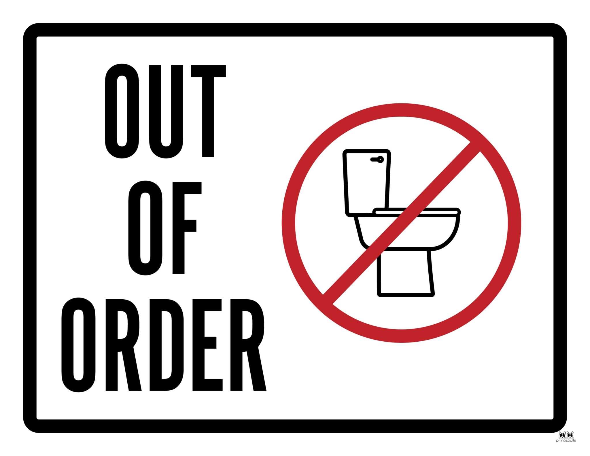 Out Of Order Signs 25 FREE Printable Signs Printabulls