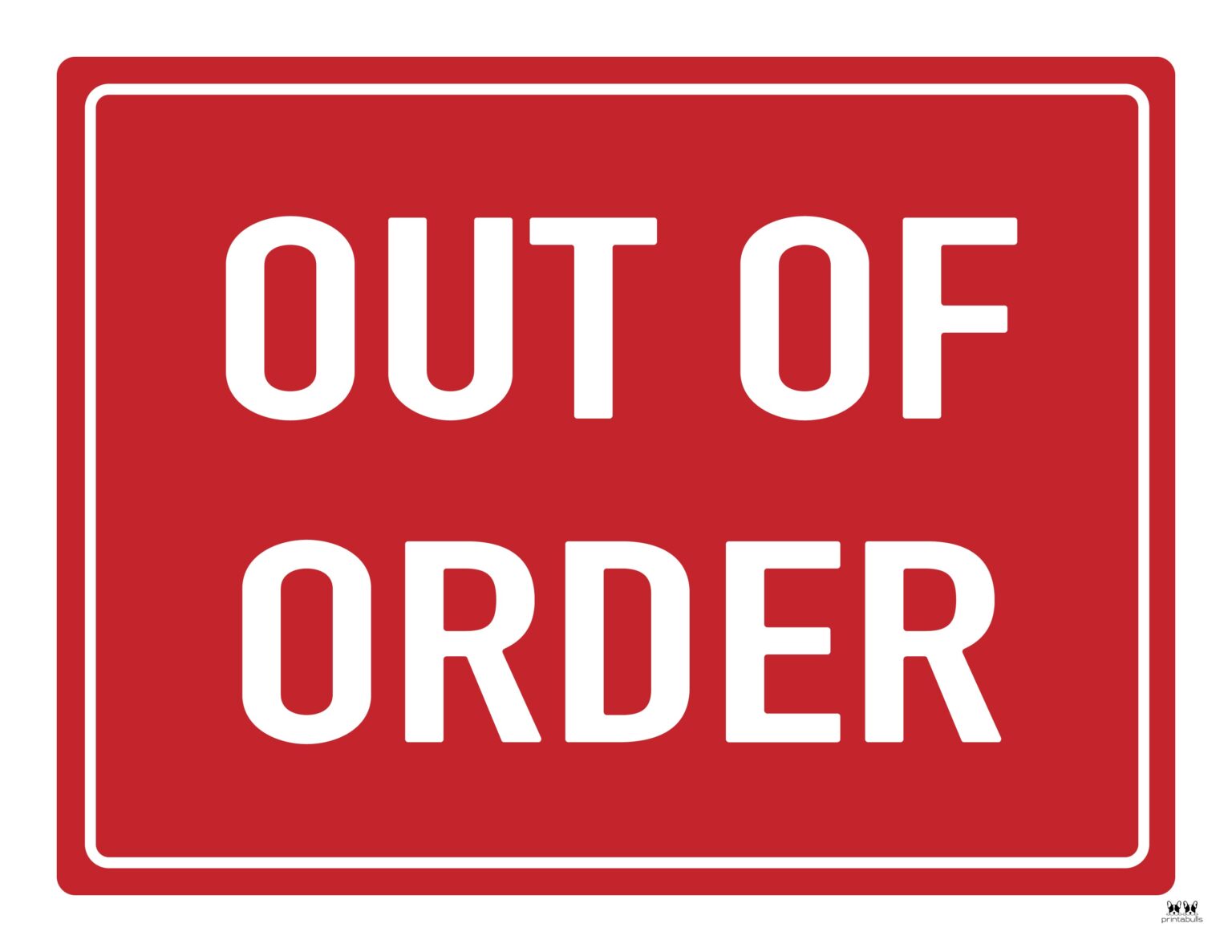 out-of-order-signs-25-free-printable-signs-printabulls