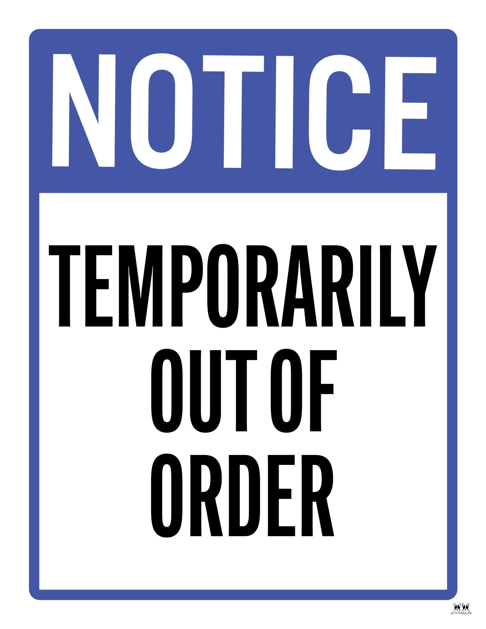 Out Of Order Signs 25 FREE Printable Signs Printabulls