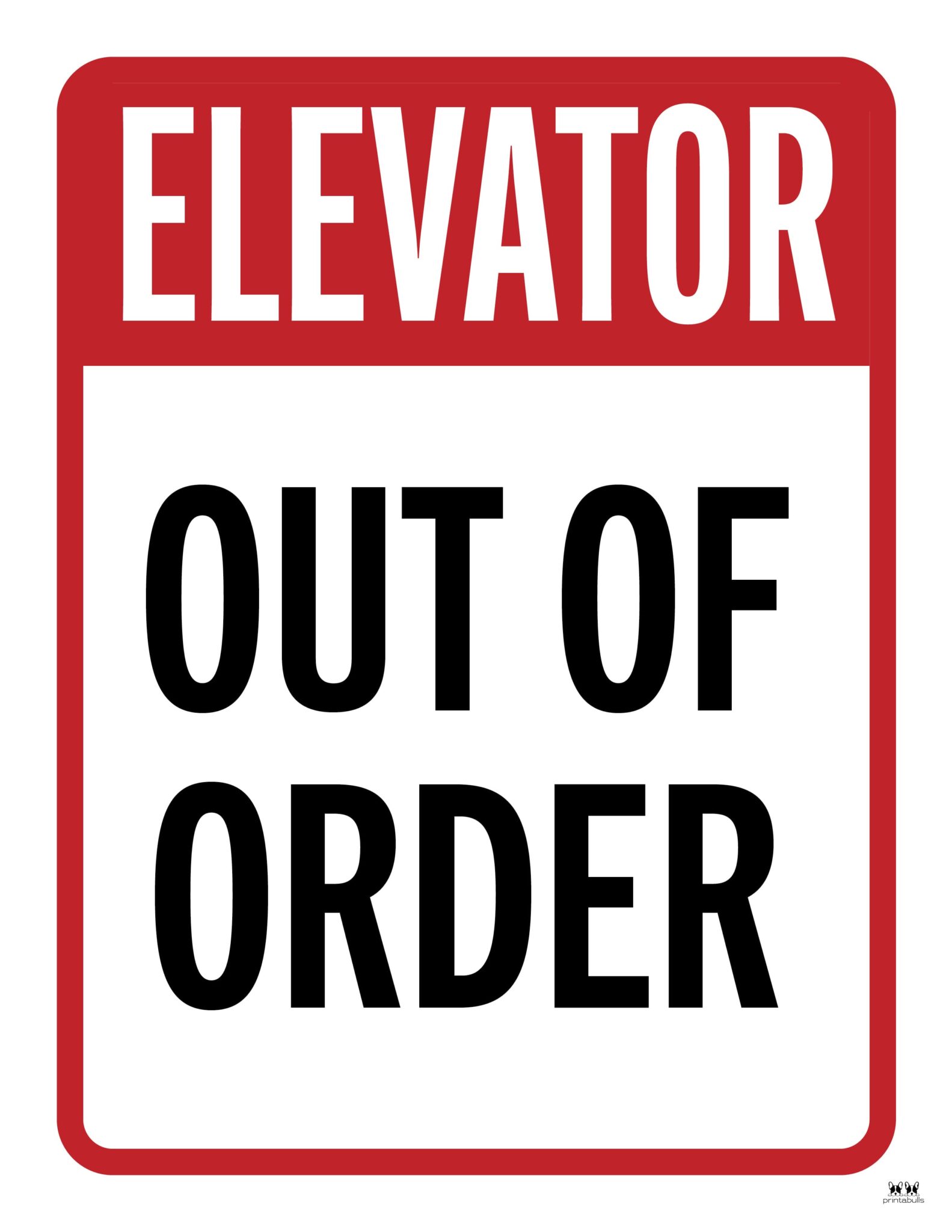 Out Of Order Signs 25 FREE Printable Signs Printabulls