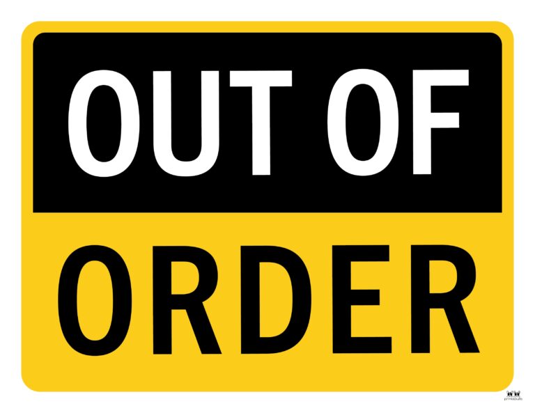 Out Of Order Signs - 25 FREE Printable Signs - PrintaBulk