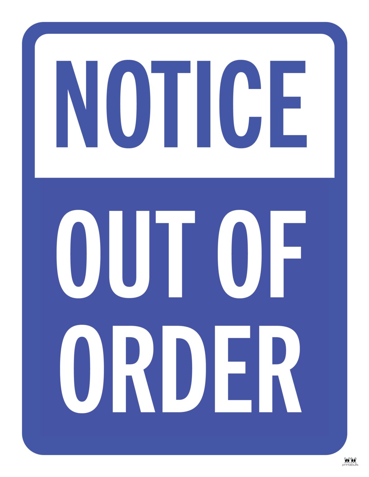 Out Of Order Signs - 25 FREE Printable Signs | Printabulls