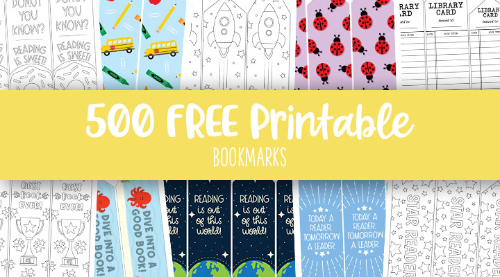 Printable Bookmarks - 500+ FREE Bookmarks