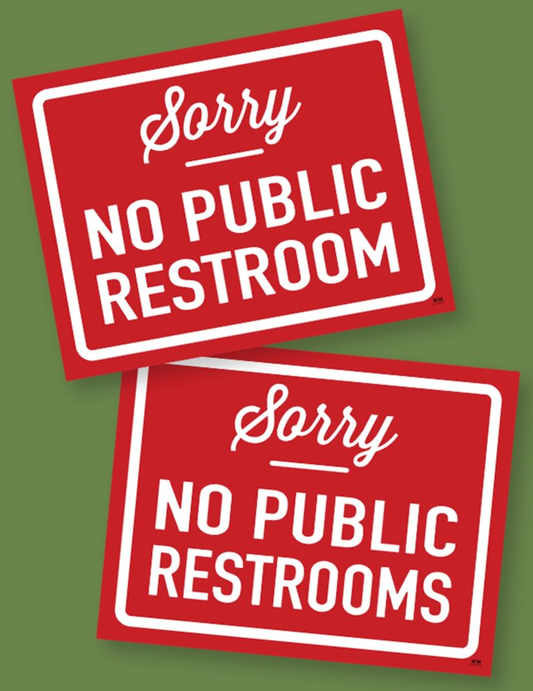 No Public Restroom Signs 15 FREE Signs Printabulls