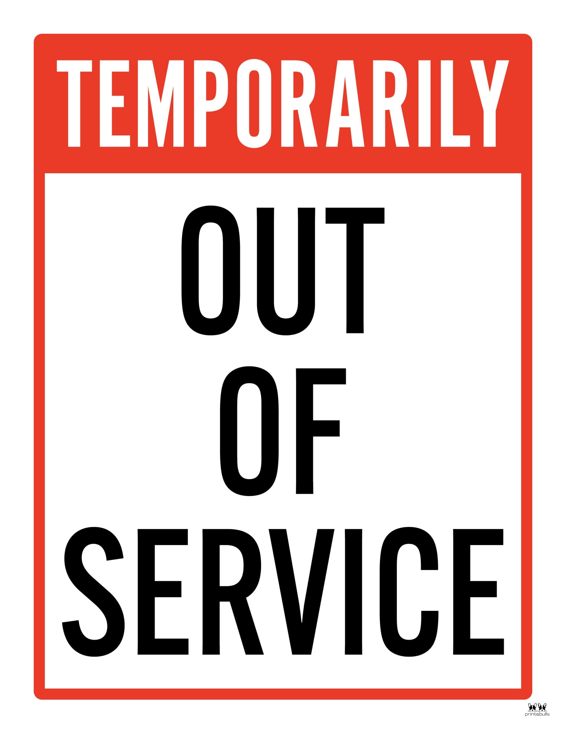 Out Of Service Signs - 25 FREE Printables | Printabulls