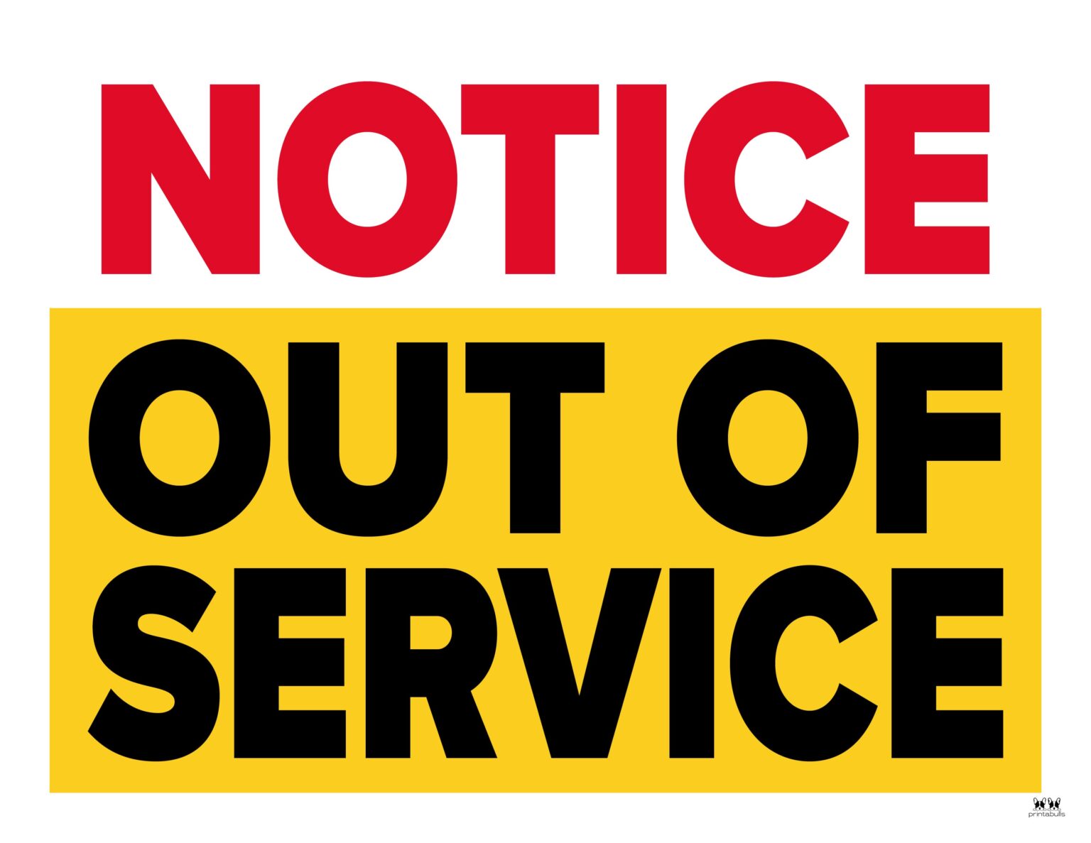 Out Of Service Signs - 25 FREE Printables - PrintaBulk