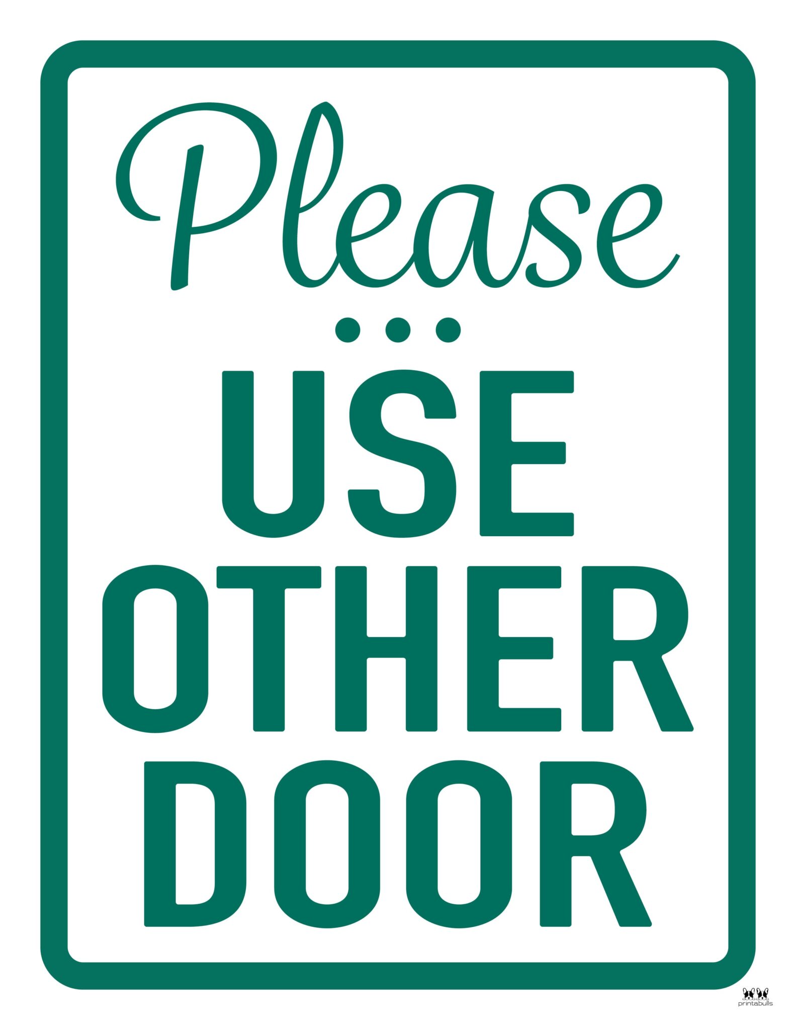 Please Use Other Door Signs - 15 FREE Signs | Printabulls