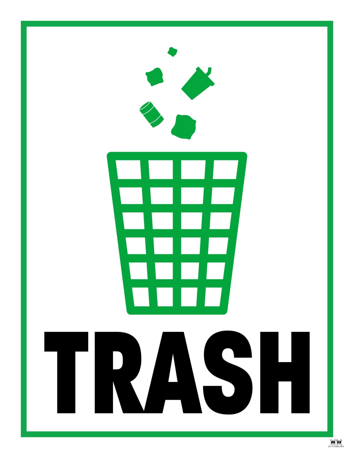 Trash Signs - 20 FREE Printables - PrintaBulk