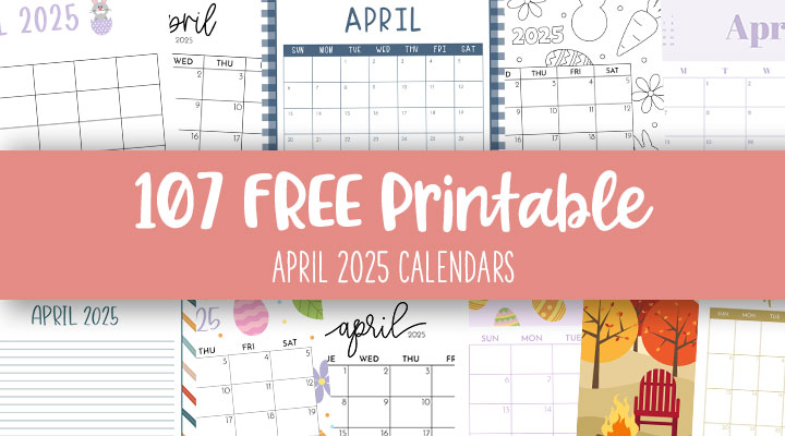 Printable-April-2025-Calendars-Feature-Image