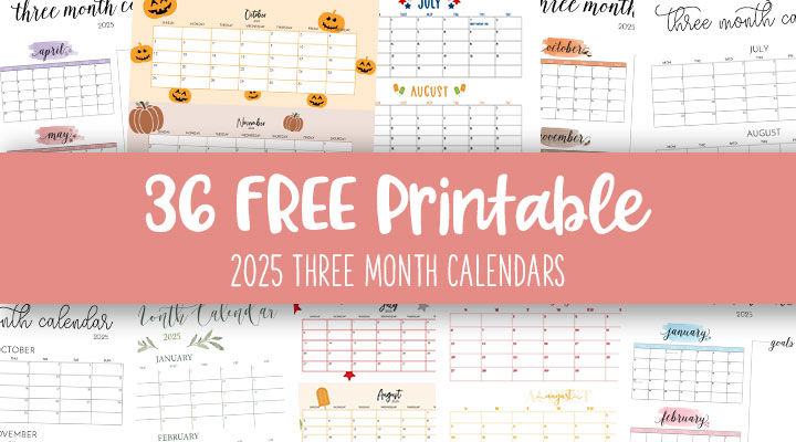 Printable-2025-Three-Month-Calendars-Feature-Image