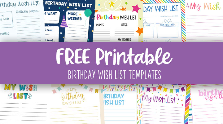 Printable-Birthday-Wish-List-Templates-Feature-Image