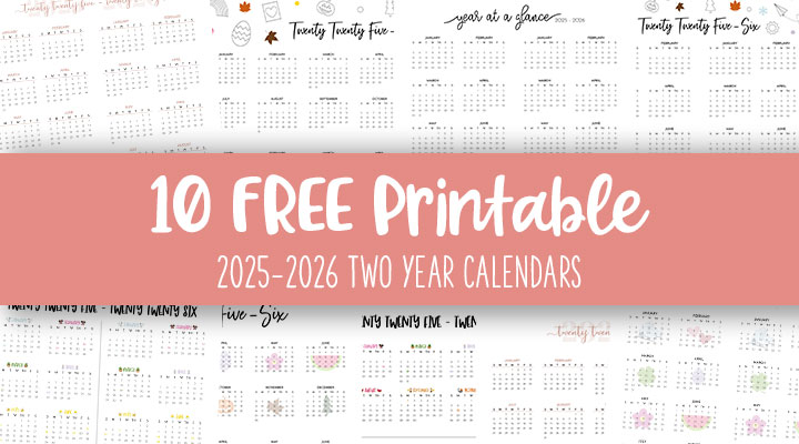 Printable-2025-2026-Two-Year-Calendars-Feature-Image