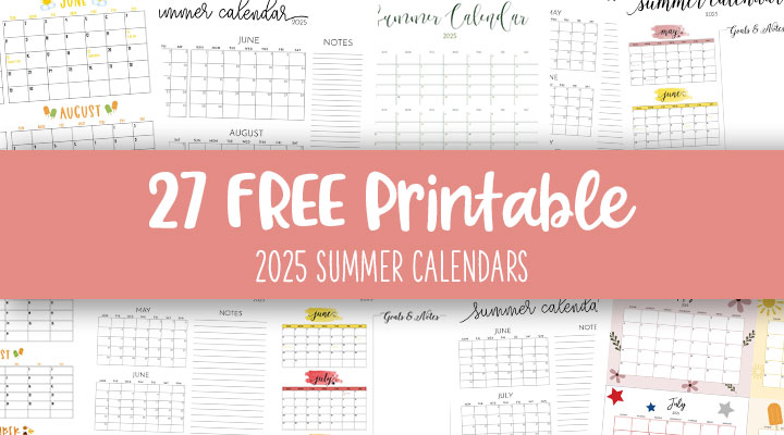 Printable-2025-Summer-Calendars-Feature-Image