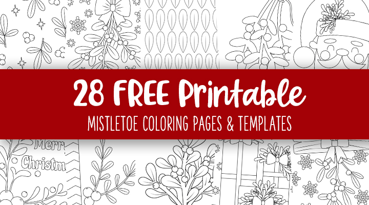 Printable-Mistletoe-Coloring-Pages-And-Templates-Feature-Image