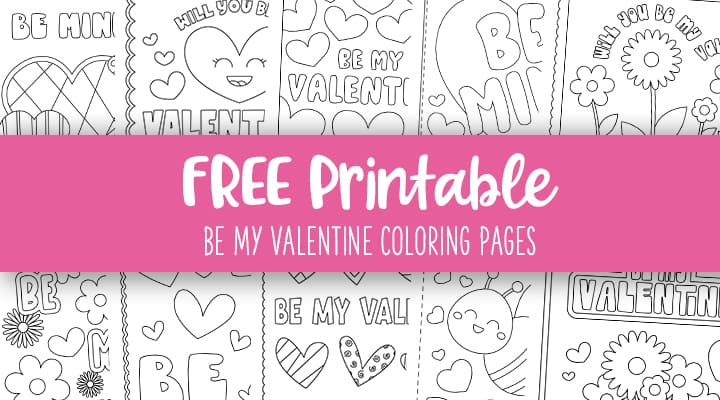 Printable-Be-My-Valentine-Coloring-Pages-Feature-Image